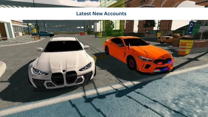 Car Parking Multiplayer Free Accounts  Latest New Accounts